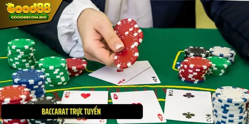 Baccarat trực tuyến