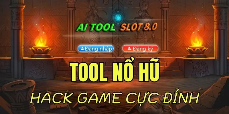 Tool nổ hũ